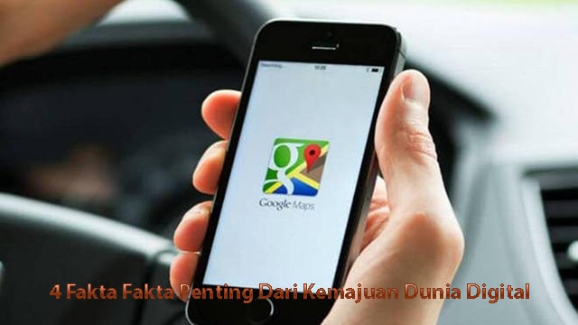 4 Fakta Fakta Penting Dari Kemajuan Dunia Digital